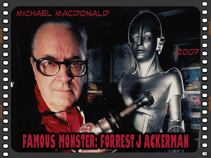 Famous Monster: Forrest J Ackerman